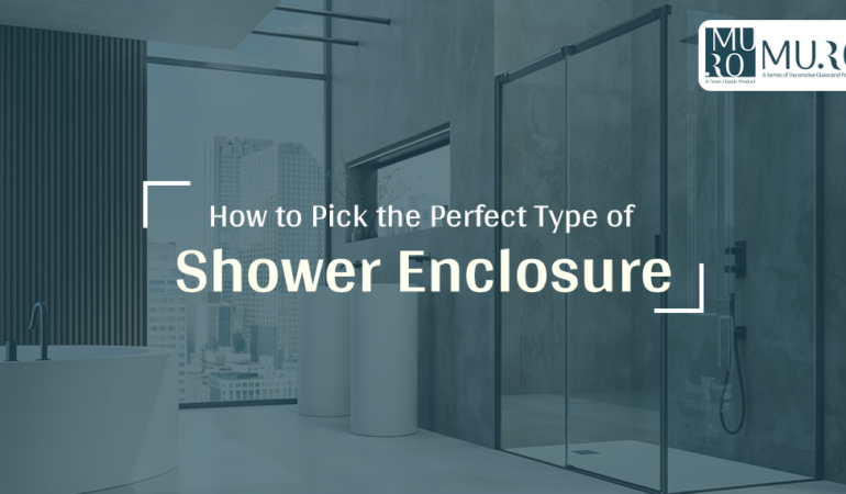 How to Pick the Perfect Type of Shower Enclosure for Your Bathroom